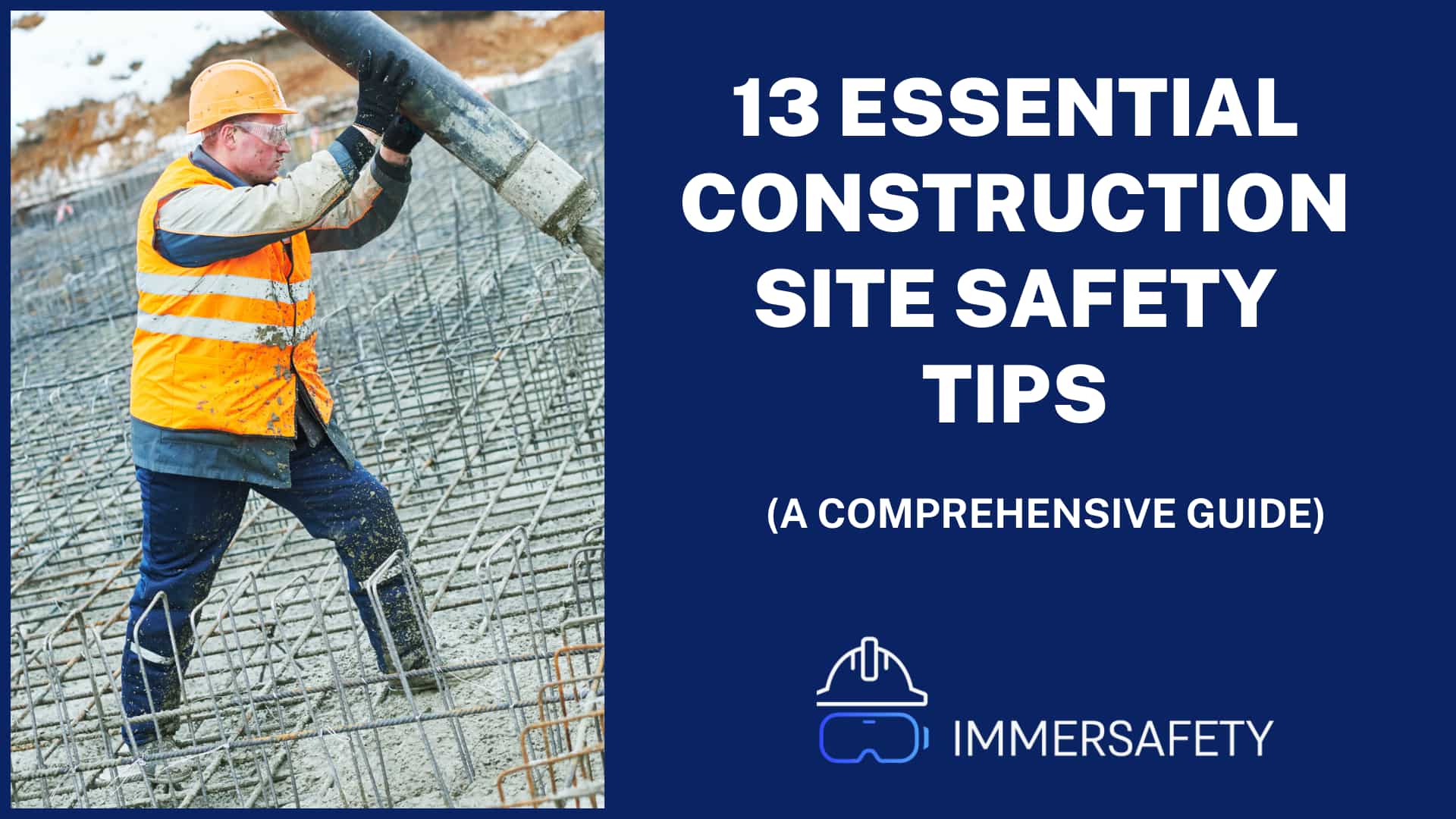 Top Safety Tips For On-Site Construction Projects - MH Williams