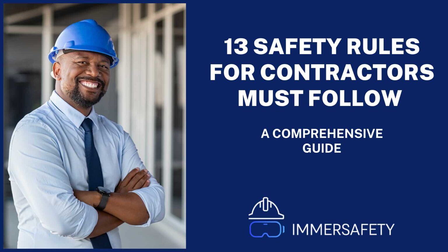 13 Safety Rules For Contractors Must Follow 1536x864 