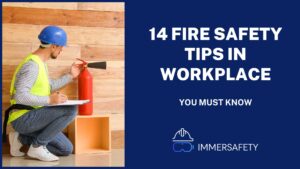 14 Fire Safety Tips In Workplace